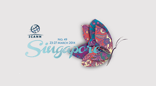 ICANN 49 | 23-27 March 2014 | Singapore